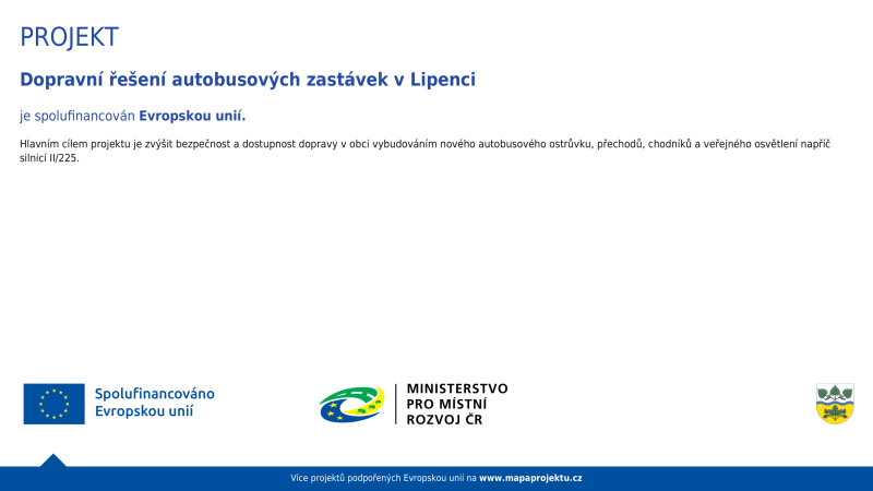 Projekt - Dopravní řešení autobusových zastávek v Lipenci
